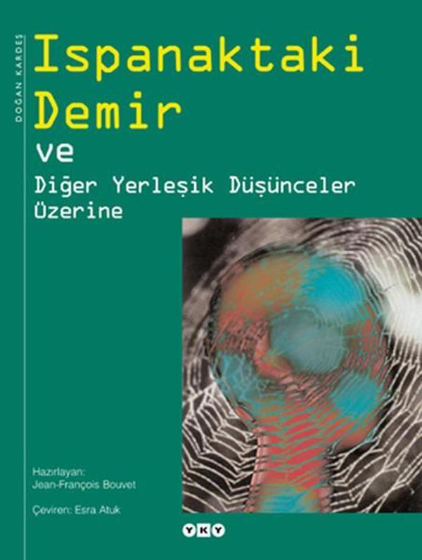 Yapı Kredi Yayınları Ispanaktaki Demir - Yapı Kredi Yayınları - Image 1