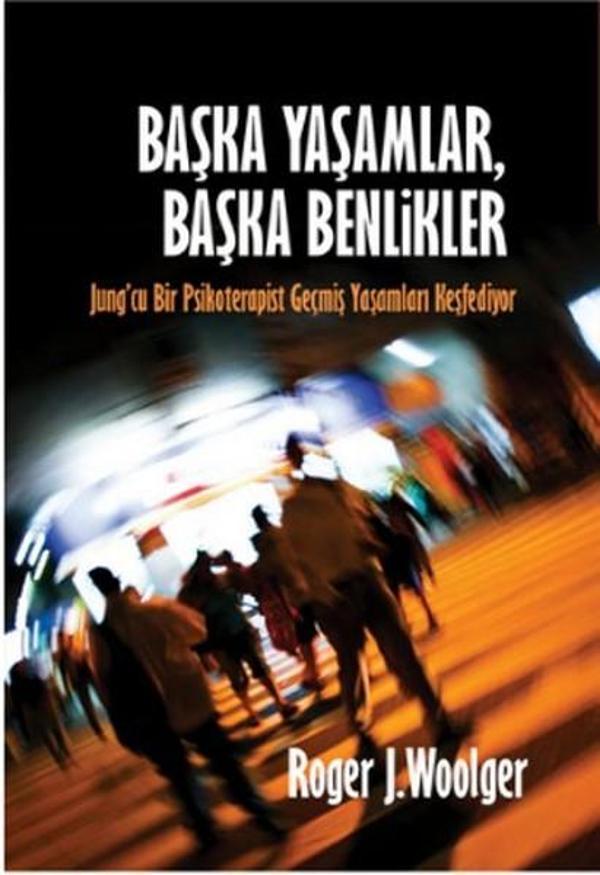 Başka Yaşamlar Başka Benlikler - Ruh ve Madde Yayıncılık - Image 1