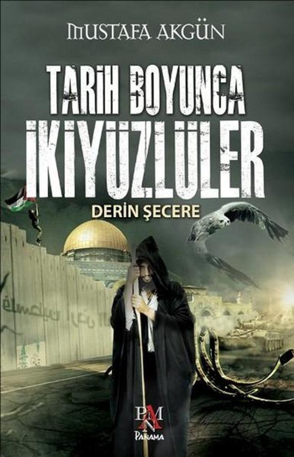 Tarih Boyunca İkiyüzlüler - Derin Şecere - Panama Yayıncılık - Image 1