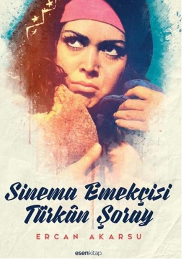 Sinema Emekçisi Türkan Şoray - Esen Kitap - Image 1