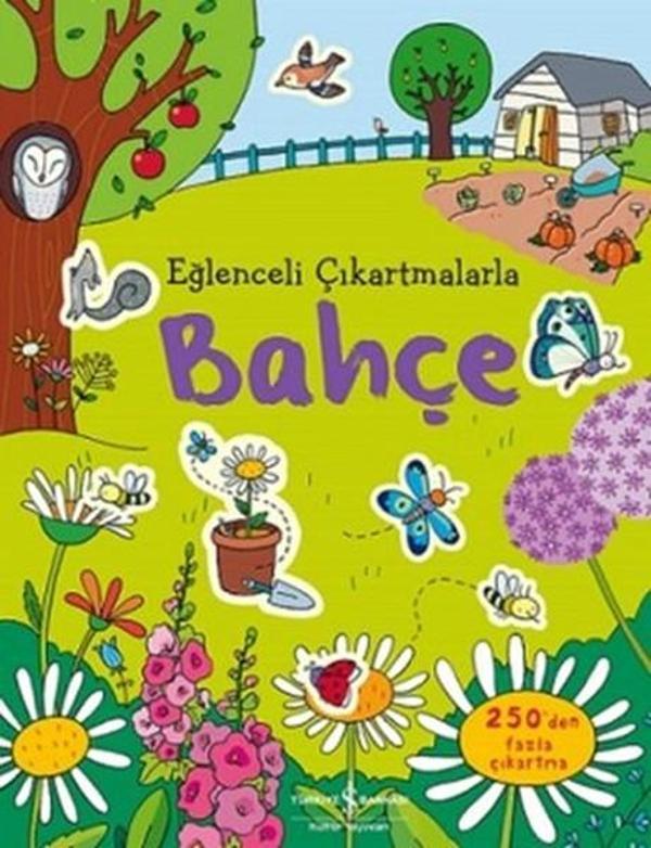 Eğlenceli Çıkartmalarla Bahçe - İş Bankası Kültür Yayınları - Image 1