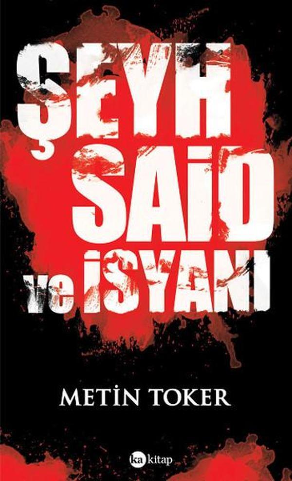 Şeyh Said ve İsyanı - Ka Kitap - Image 1