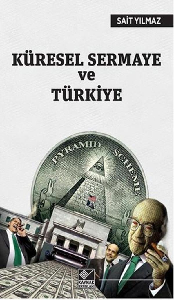 Küresel Sermaye ve Türkiye - Kaynak Yayınları - Image 1