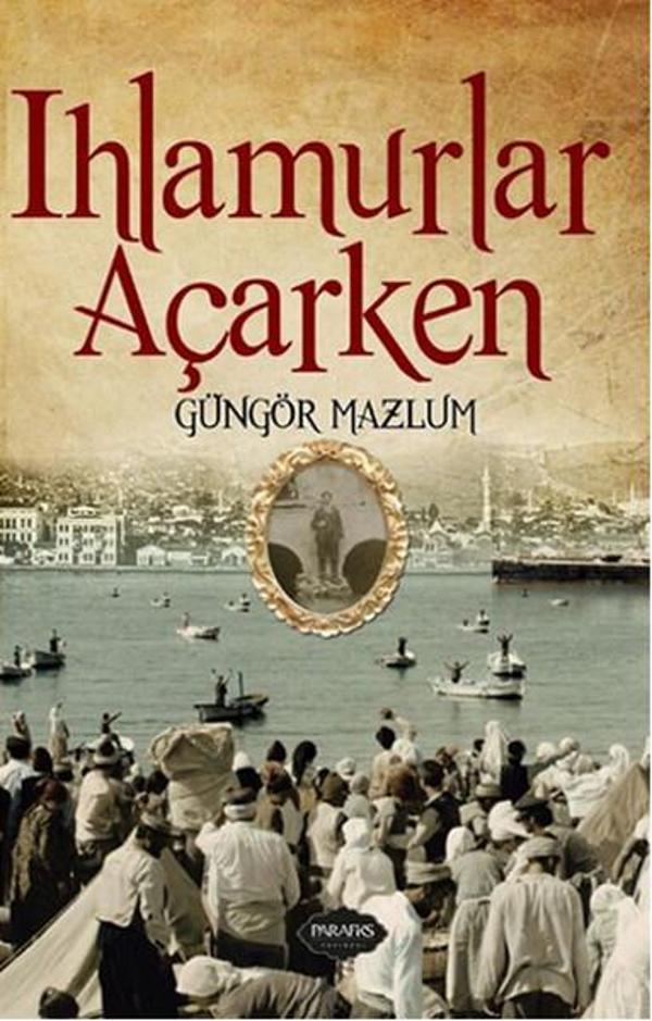 Ihlamurlar Açarken - Parafiks Yayınevi - Image 1