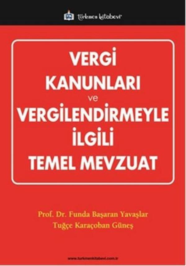 Vergi Kanunları ve Vergilendirmeyle İlgili Temel Mevzuat - Türkmen Kitabevi - Image 1