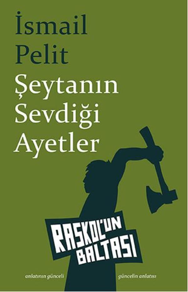 Şeytanın Sevdiği Ayetler - Raskol'un Baltası - Image 1