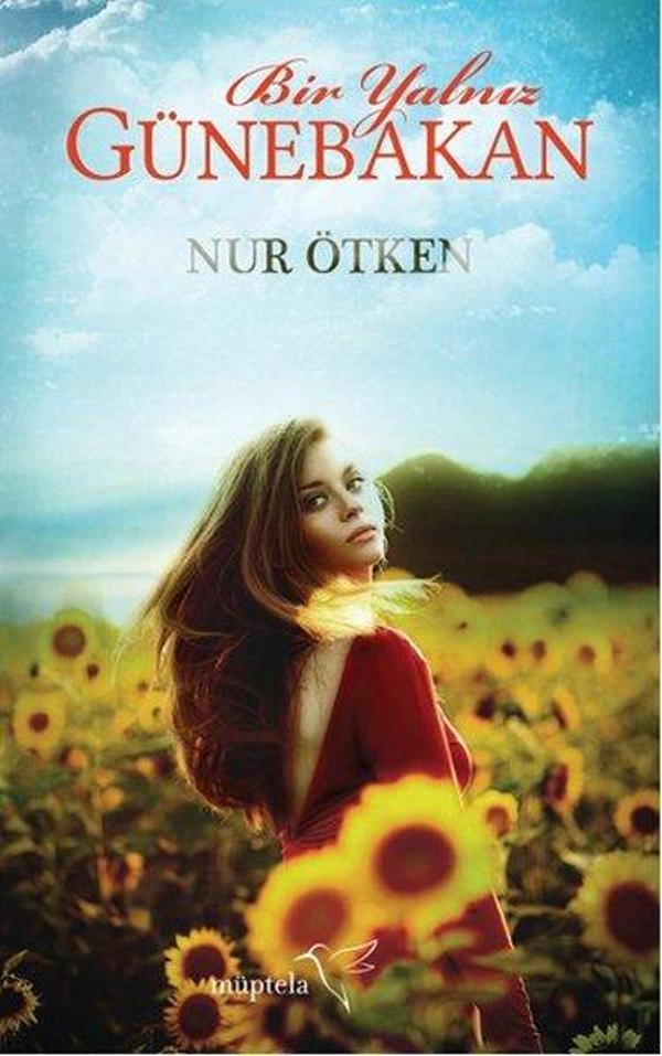 Bir Yalnız Günebakan - Müptela Yayınları - Image 1