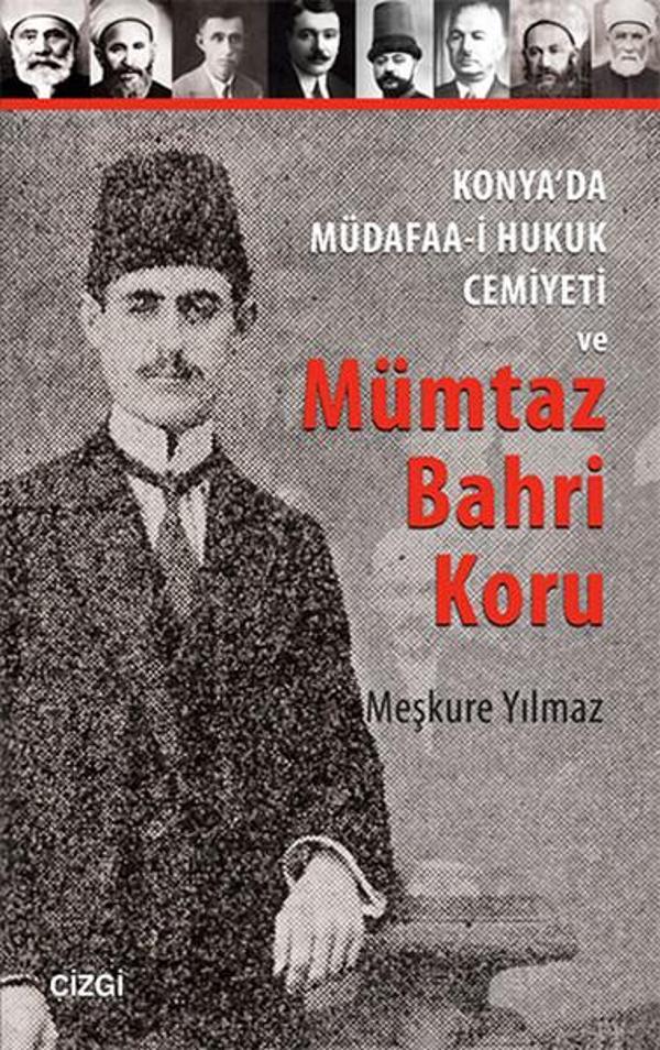 Konya'da Müdafaa-i Hukuk Cemiyeti ve Mümtaz Bahri Koru - Çizgi Kitabevi - Image 1