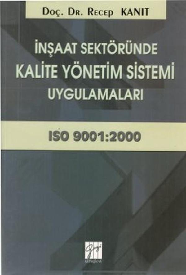 İnşaat Sektöründe Kalite Yönetim Sistemi Uygulamaları - Gazi Kitabevi - Image 1