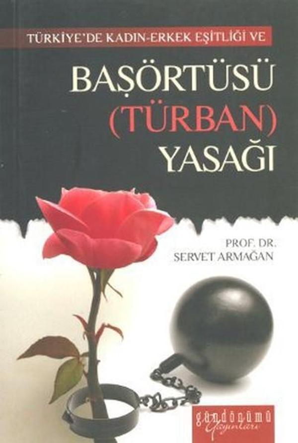 Türkiye'de Kadın - Erkek Eşitliği ve Başörtüsü (Türban) Yasağı - Gündönümü Yayınları - Image 1