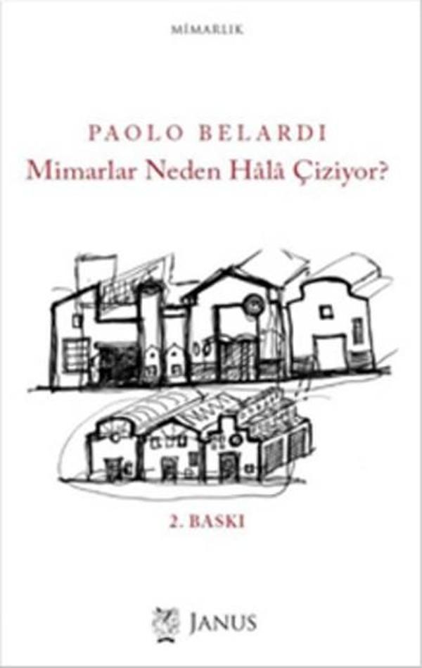 Mimarlar Neden Hala Çiziyor? - Janus Yayıncılık - Image 1