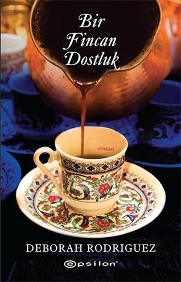 Bir Fincan Dostluk - Epsilon Yayınevi - Image 1