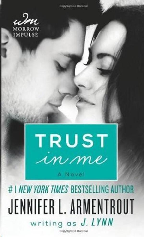 Trust in Me: A Novel (Wait for You) - William Morrows - Image 1