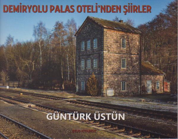 Demiryolu Palas Oteli'nden Şiirler - Zeus Kitabevi - Image 1