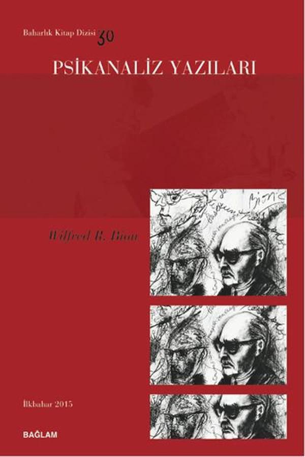 Psikanaliz Yazıları 30 - Wilfred R. Bion - Bağlam Yayıncılık - Image 1