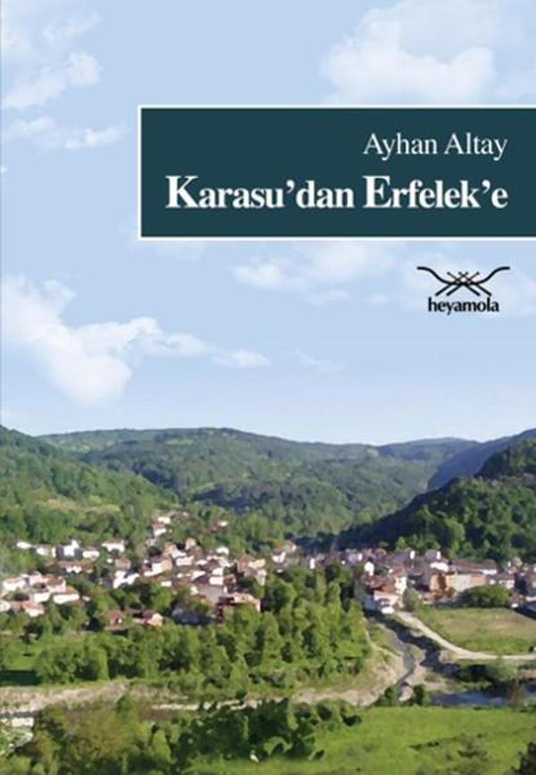 Karasu'dan Erfelek'e - Heyamola Yayınları - Image 1