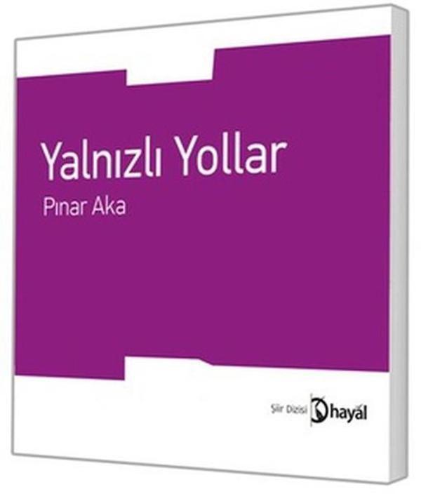 Yalnızlı Yollar - Hayal - Image 1
