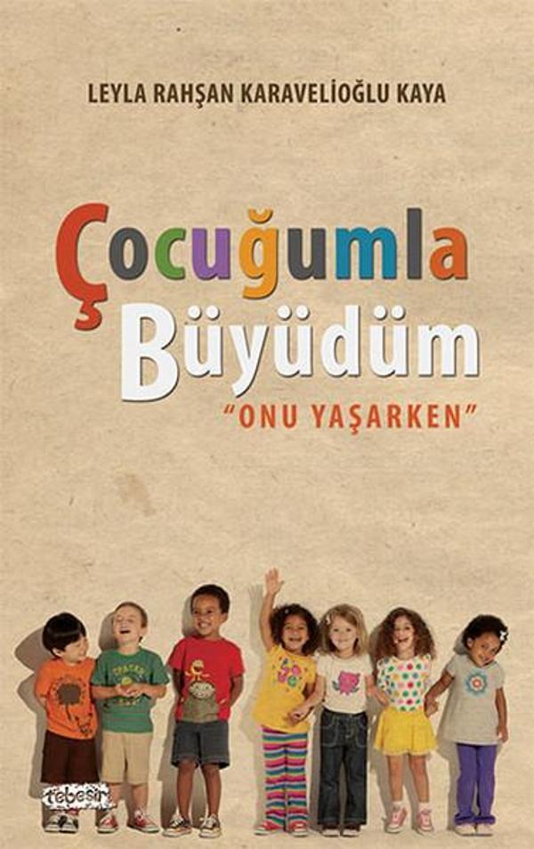 Çocuğumla Büyüdüm - Onu Yaşarken - Tebeşir Yayınları - Image 1