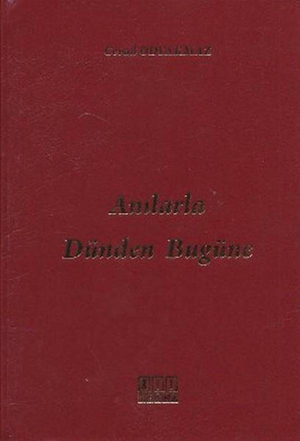 Anılarla Dünden Bugüne - On İki Levha Yayıncılık - Image 1