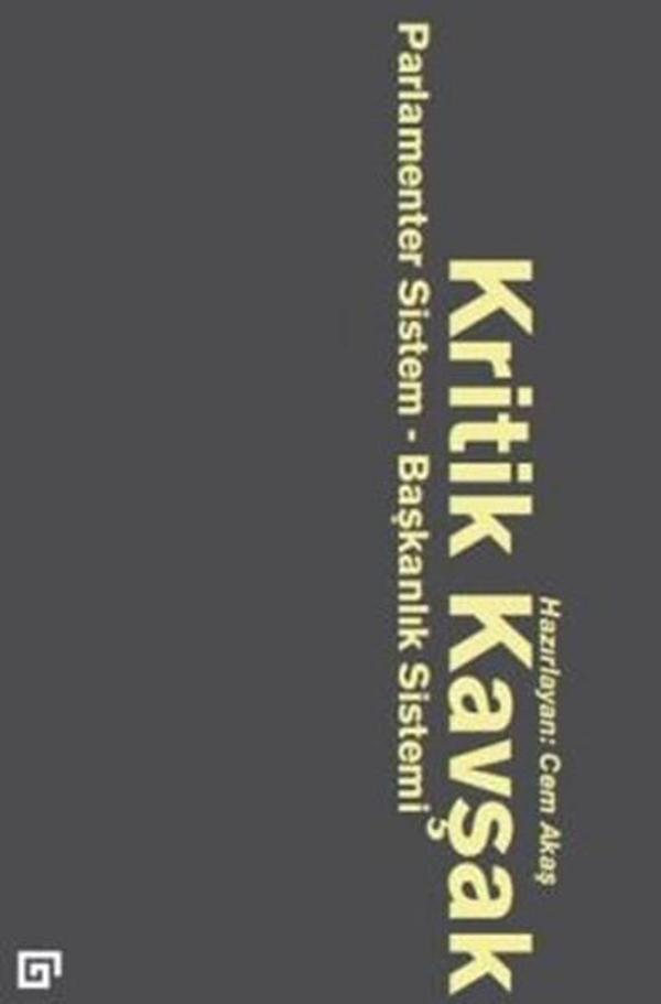 Kritik Kavşak - Koç Üniversitesi Yayınları - Image 1