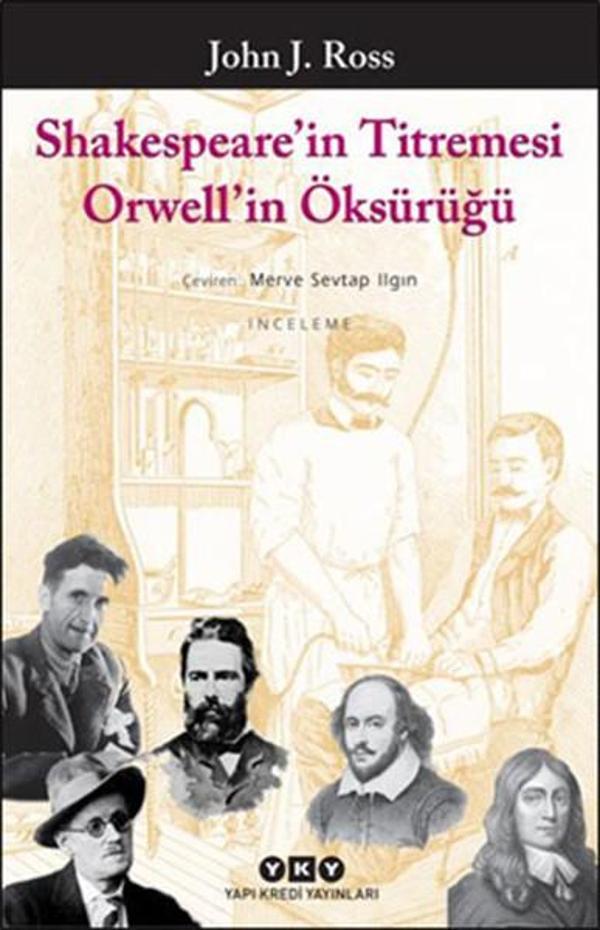 Shakespeare'in Titremesi Orwell'in Öksürüğü - Yapı Kredi Yayınları - Image 1