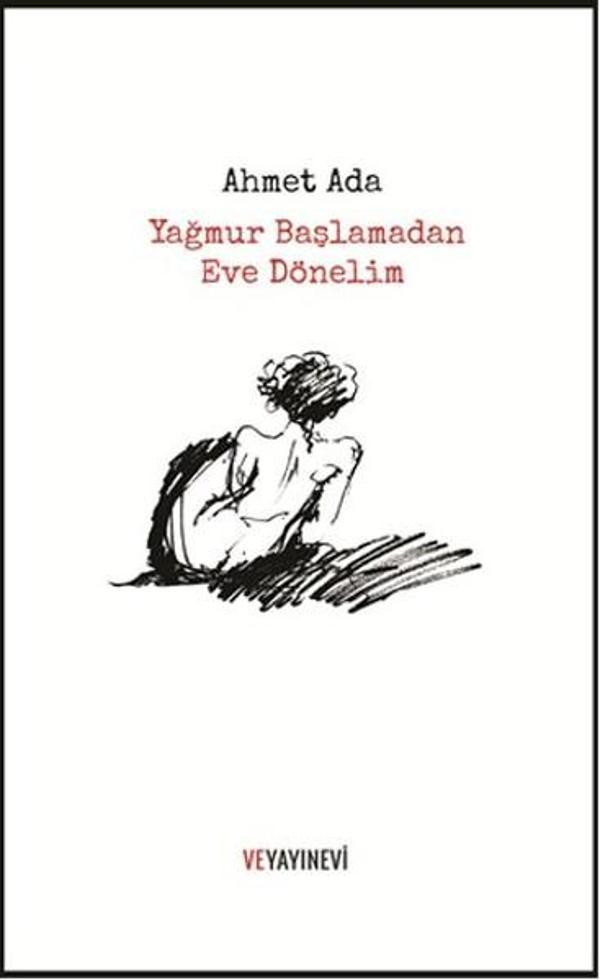 Yağmur Başlamadan Eve Dönelim - Ve Yayınevi - Image 1