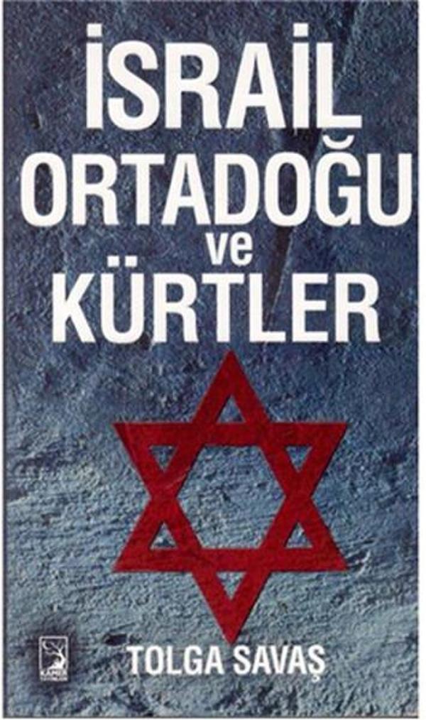 İsrail Ortadoğu ve Kürtler - Kamer Yayınları - Image 1