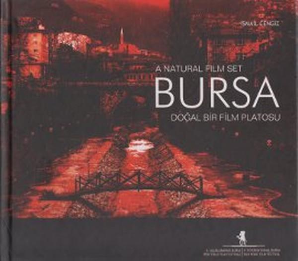 A Natural Film Set Bursa - Doğal Bir Film Platosu - Bursa Kültür Sanat ve Turizm Tic. A - Image 1