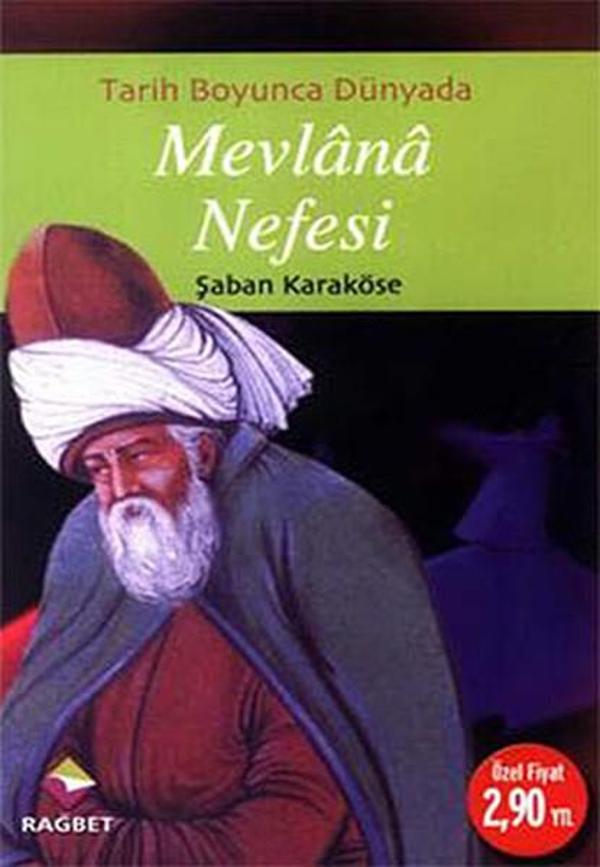 Tarih Boyunca Dünyada Mevlana Nefesi - Rağbet Yayınları - Image 1