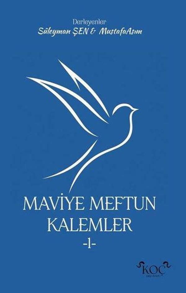 Maviye Meftun Kalemler 1 - Koç Yayınları - Image 1