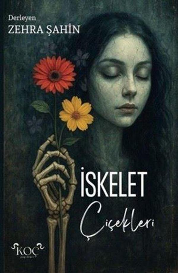 İskelet Çiçekleri - Koç Yayınları - Image 1