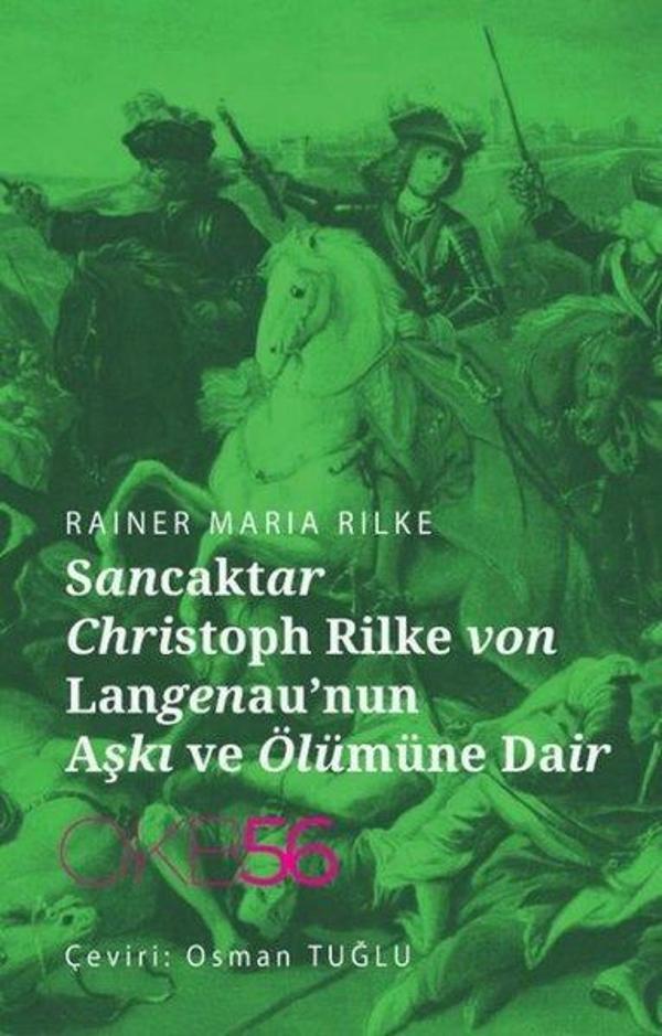 Sancaktar Christoph Rilke von Langenau'nun Aşkı ve Ölümüne Dair - OKB56 Yayınları - Image 1