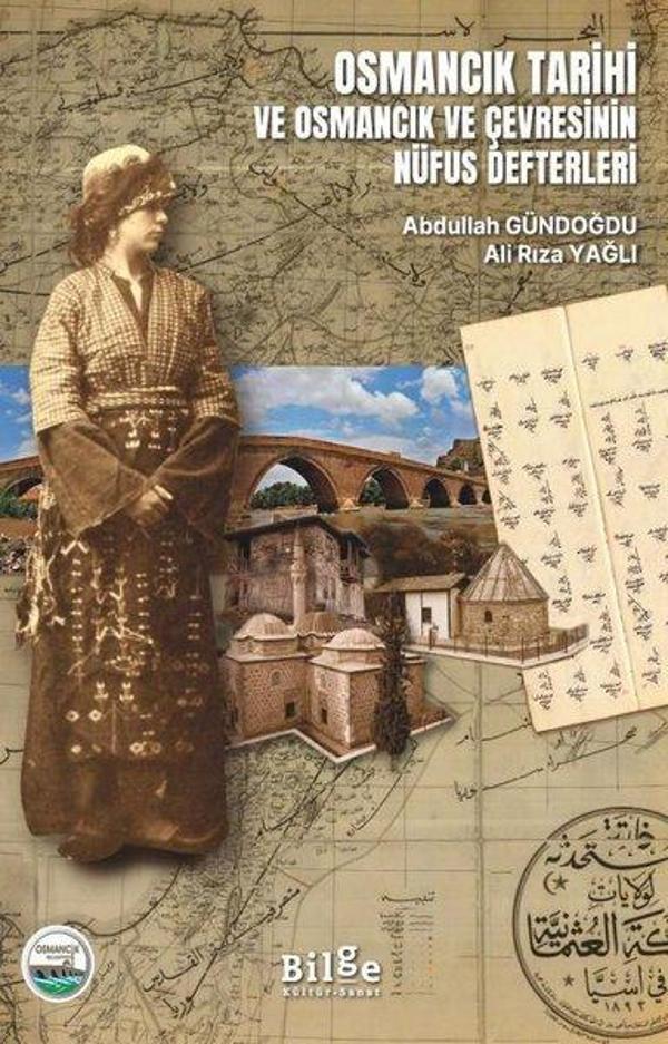 Osmancık Tarihi ve Osmancık ve Çevresinin Nüfus Defterleri - Bilge Kültür Sanat - Image 1