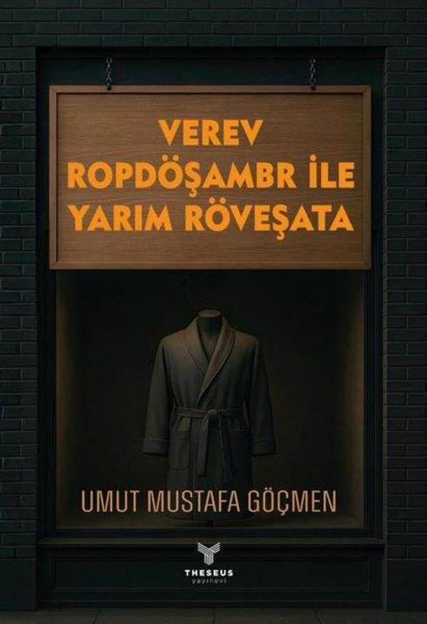 Verev Ropdöşambr İle Yarım Röveşata - Theseus Yayınevi - Image 1