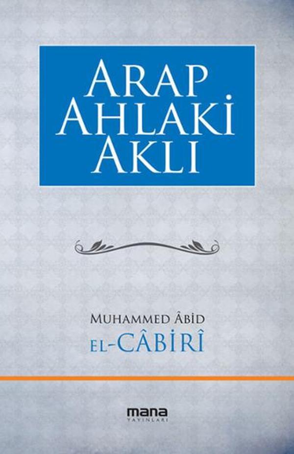 Arap Ahlaki Aklı - Mana Yayınları - Image 1