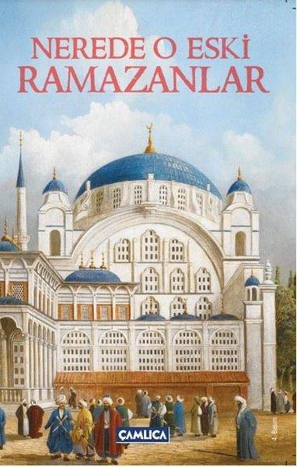 Nerede O eski Ramazanlar - Çamlıca Basım Yayın - Image 1