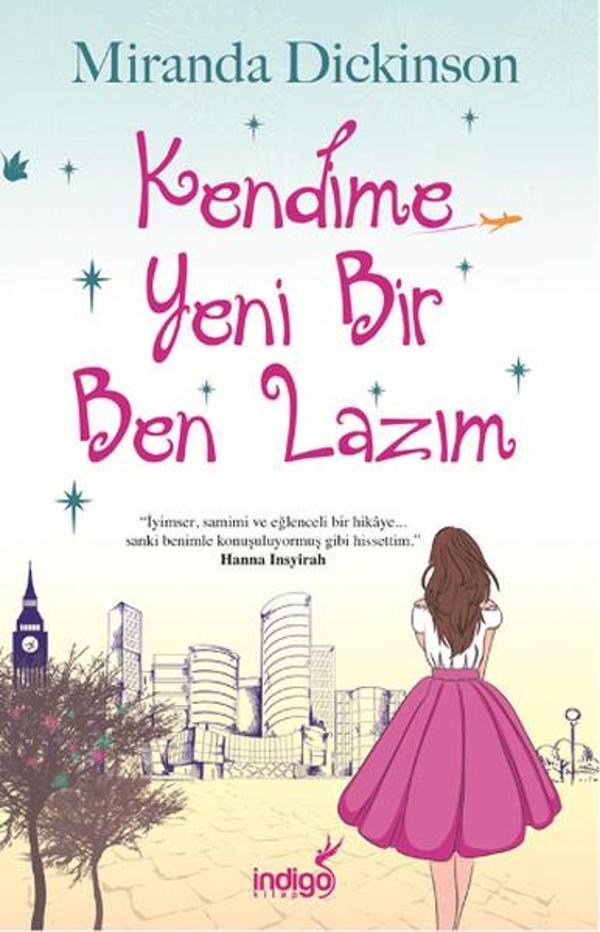 Kendime Yeni Bir Ben Lazım - İndigo Kitap Yayınevi - Image 1