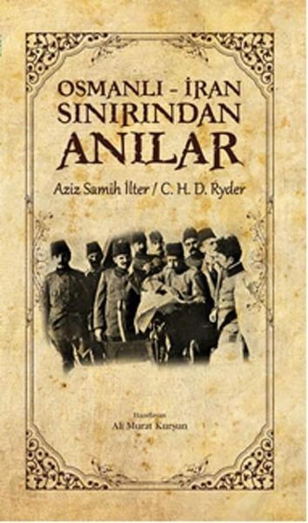 Osmanlı - İran Sınırından Anılar - Taş Mektep Yayıncılık - Image 1