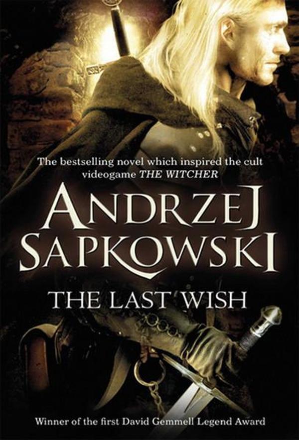 The Last Wish  (Witcher 1) - Gollancz - Image 1