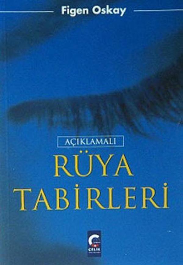 Açıklamalı Rüya Tabirleri - Çelik Yayınevi - Image 1