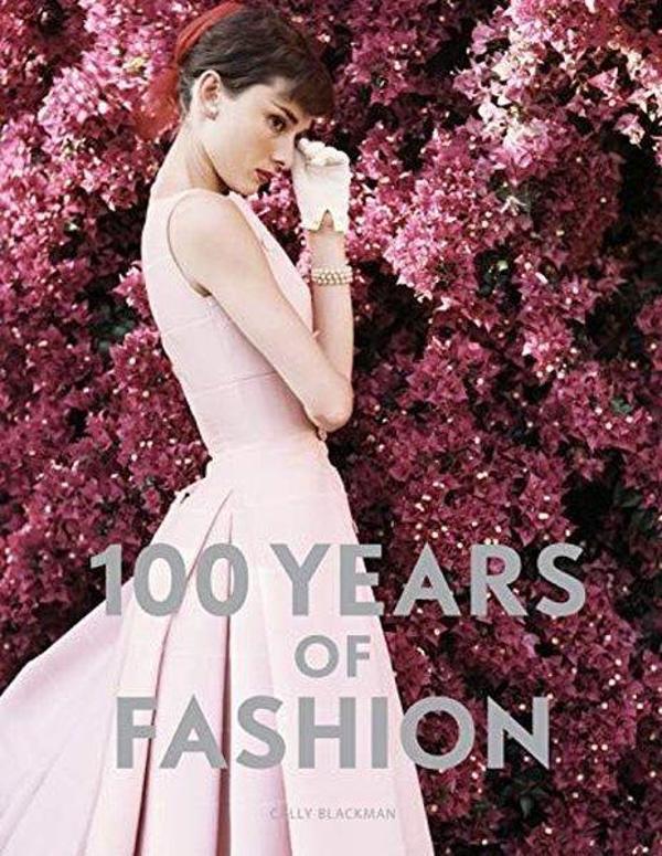 100 Years of Fashion - Laurence King Publishing - Image 1
