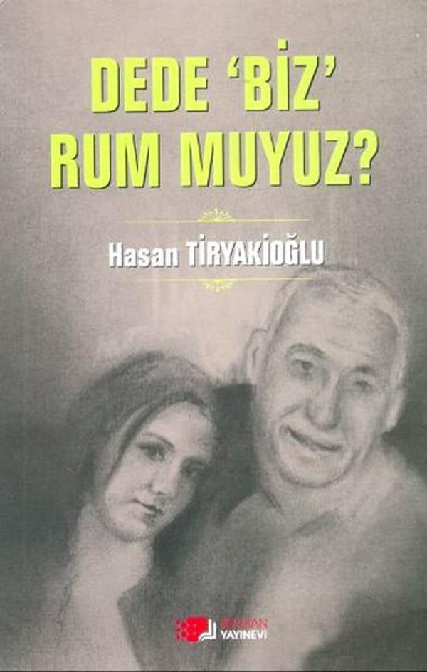 Dede Biz Rum muyuz? - Berikan Yayınevi - Image 1