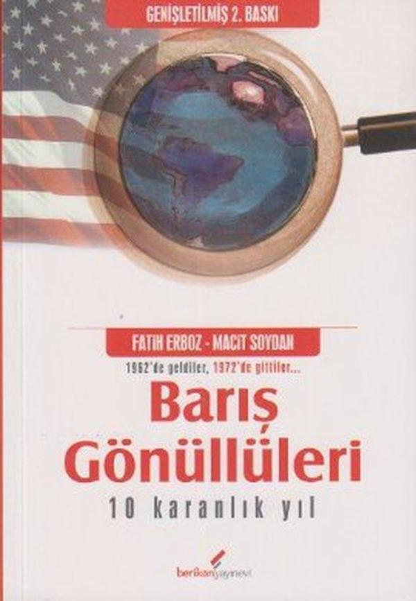 Barış Gönüllüleri - 10 Karanlık Yıl - Berikan Yayınevi - Image 1