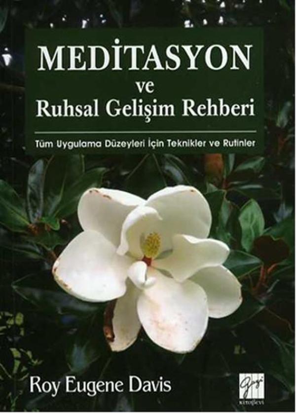 Meditasyon ve Ruhsal Gelişim Rehberi - Gazi Kitabevi - Image 1
