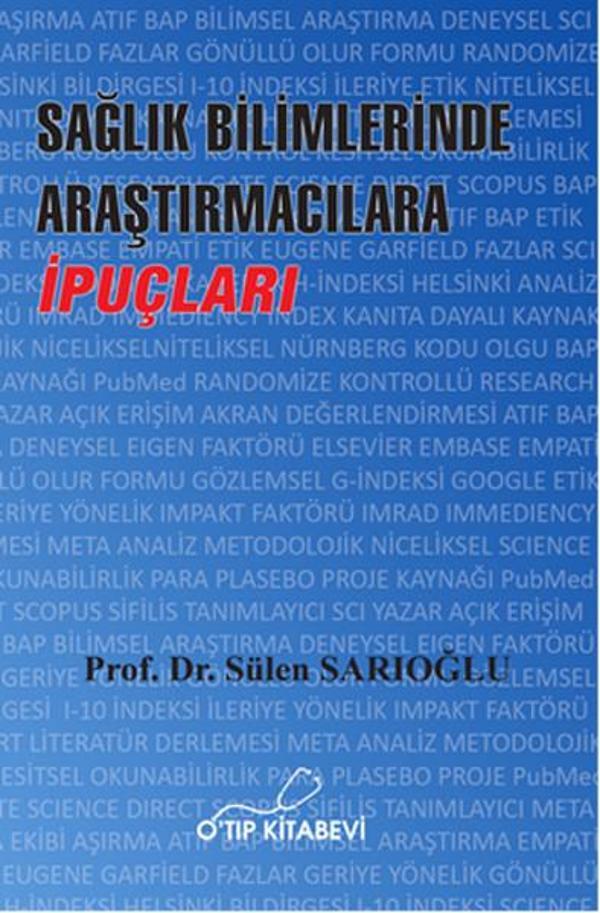 Sağlık Bilimlerinde Araştırmacılara İpuçları - O'tıp Kitabevi - Image 1