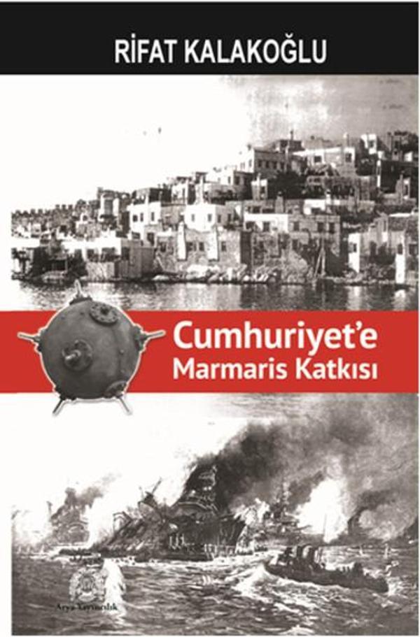 Cumhuriyet'e Marmaris Katkısı - Arya Yayıncılık - Image 1