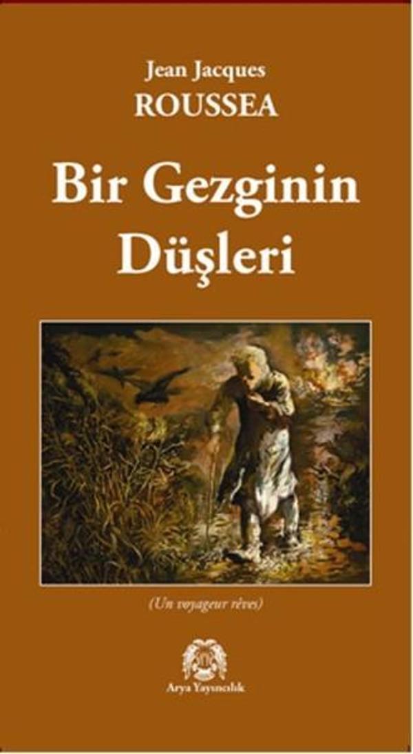 Bir Gezginin Düşleri - Arya Yayıncılık - Image 1