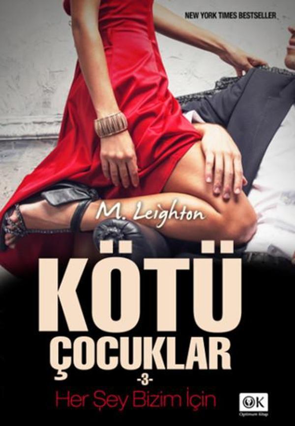Kötü Çocuklar 3 - Her Şey Bizim İçin - Optimum Kitap - Image 1