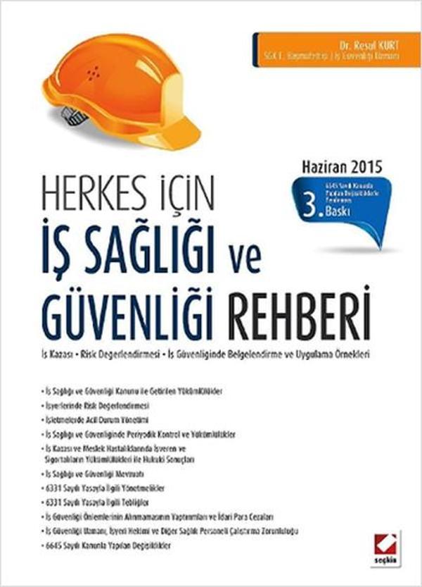 Herkes İçin İş Sağlığı ve Güvenliği Rehberi - Seçkin Yayıncılık - Image 1