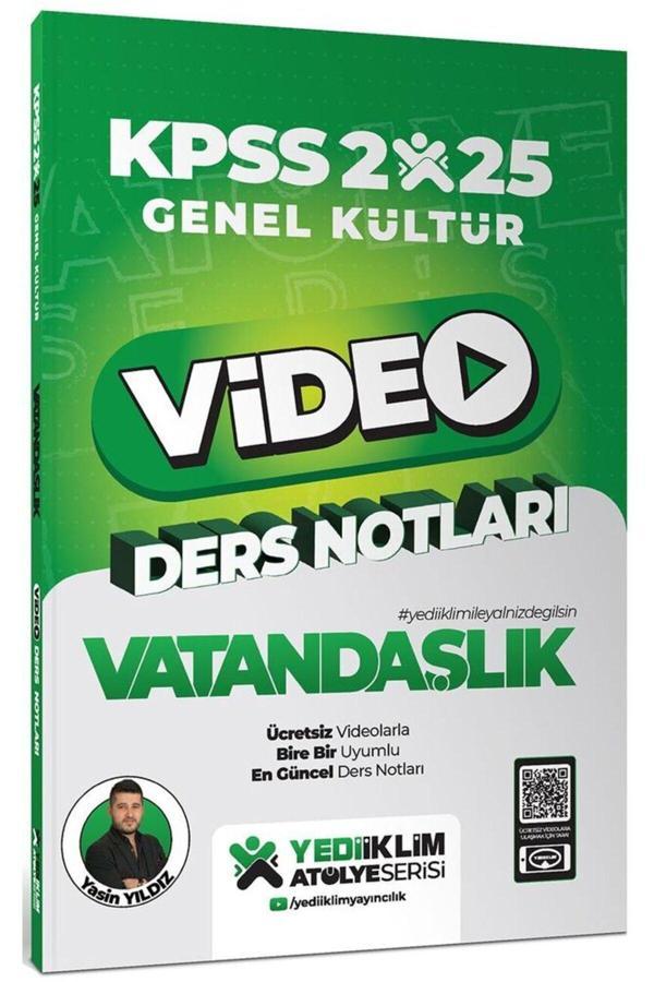 2025 Kpss Atölye Serisi Genel Kültür Vatandaşlık Video Ders Notları - Yediiklim Yayınları - Image 1